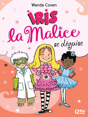 cover image of Iris la Malice--tome 04